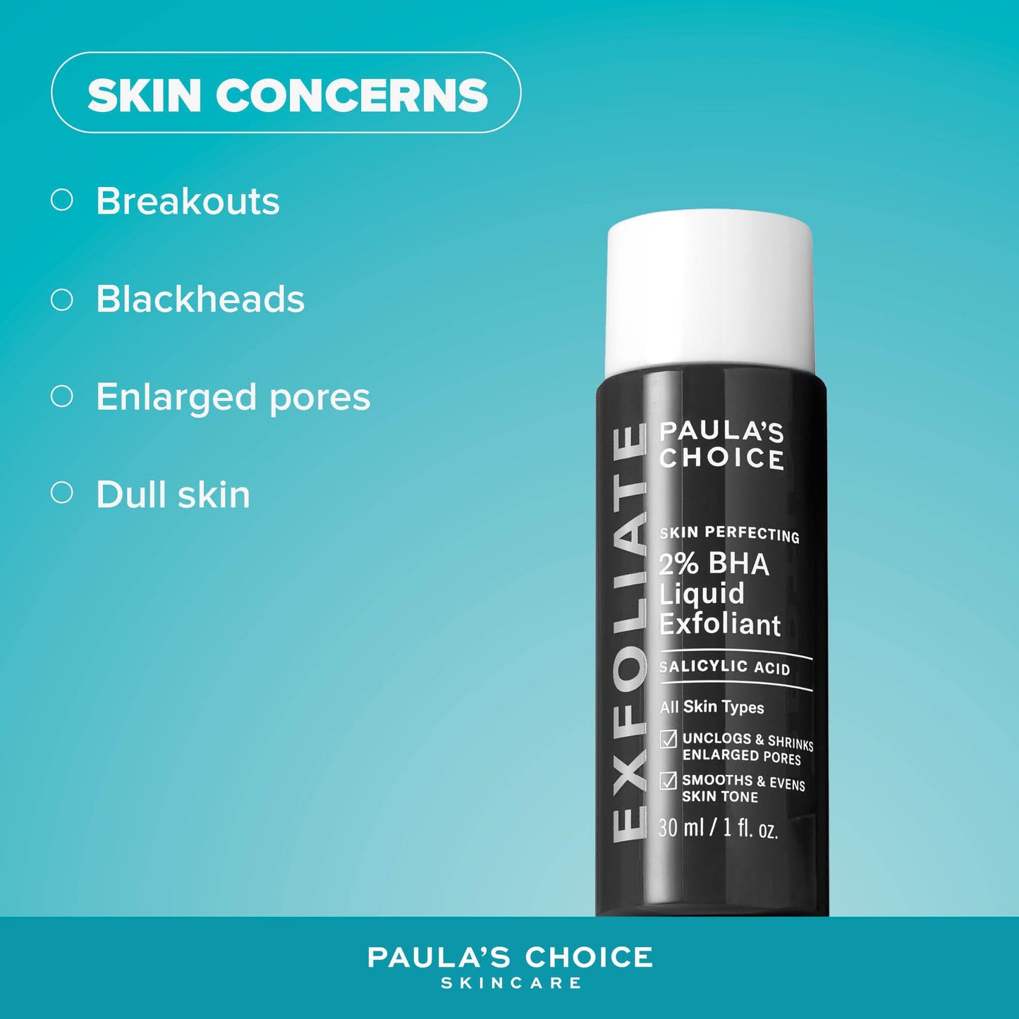 Paula’s Choice 2% BHA – Exfoliant Doux 30ml | Peaux Mixtes à Grasses